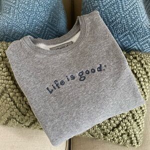 EUC LIFE IS GOOD CREWNECK SWEATSHIRT